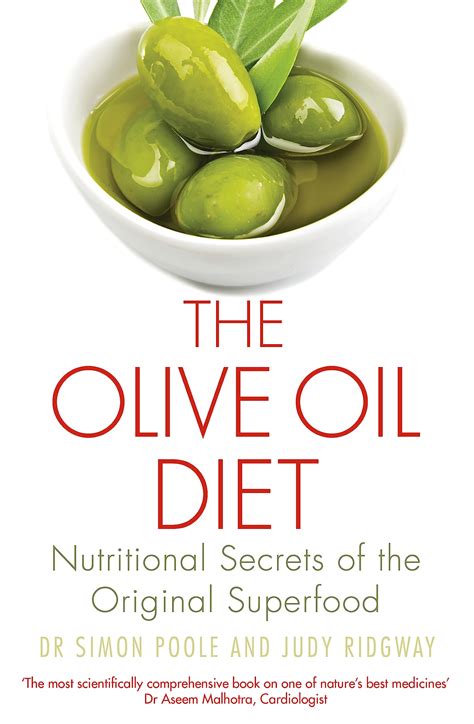 The Olive Oil Diet Nutritional Secrets of the Original Superfood PDF