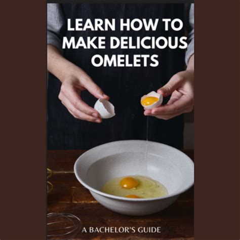 The Omelette Cookbook The Ultimate Guide Epub