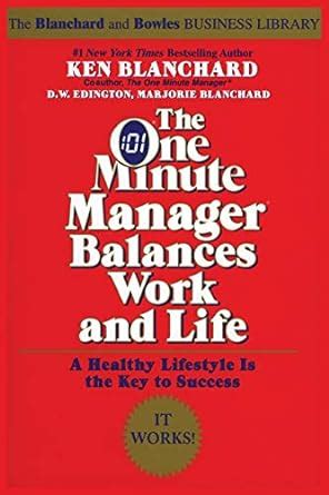 The One Minute Manager Balances Work and Life Kindle Editon