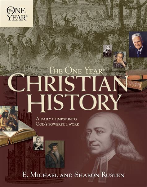 The One Year Christian History A Daily Glimpse Into God's Powerful Work PDF