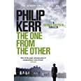 The One from the Other A Bernie Gunther Novel Kindle Editon