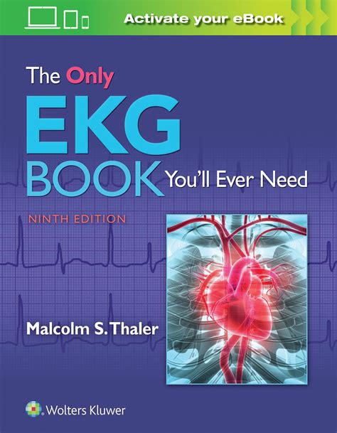 The Only Ekg Book You ll Ever Need Reader