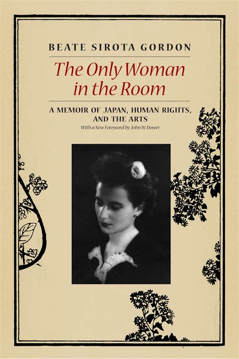 The Only Woman in the Room A Memoir of Japan Human Rights and the Arts Kindle Editon