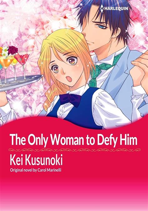 The Only Woman to Defy Him Harlequin comics PDF