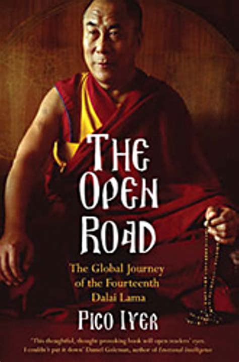 The Open Road The Global Journey of the Fourteenth Dalai Lama Vintage Departures Kindle Editon
