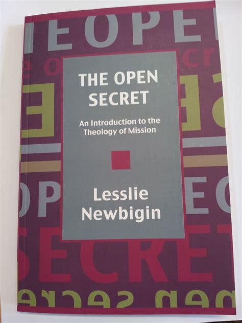 The Open Secret An Introduction to the Theology of Mission Reader
