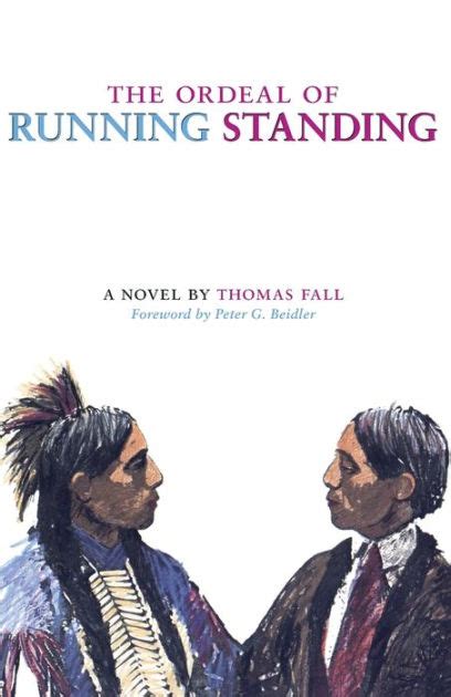 The Ordeal of Running Standing A Novel Reader