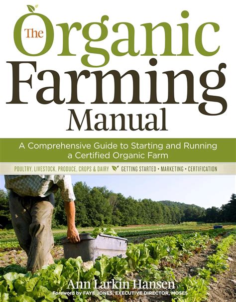 The Organic Farming Manual: A Comprehensive Guide to Starting and Running a Certified Organic Farm Kindle Editon