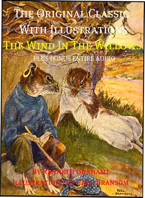 The Original Children s Illustrated Masterpiece THE WIND IN THE WILLOWS Illustrated and AnnotatedB01B52VXVQ