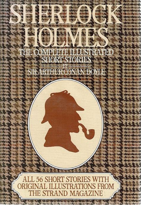 The Original Illustrated Sherlock Holmes 37 Short Stories plus a Complete Novel Reader