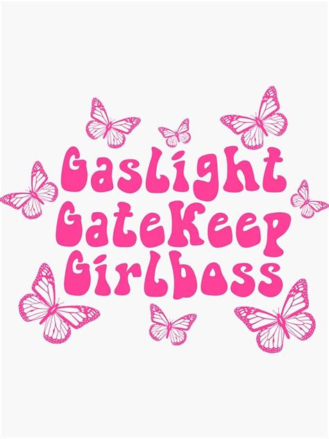 The Origins of "Gaslight, Gatekeep, Girlboss"