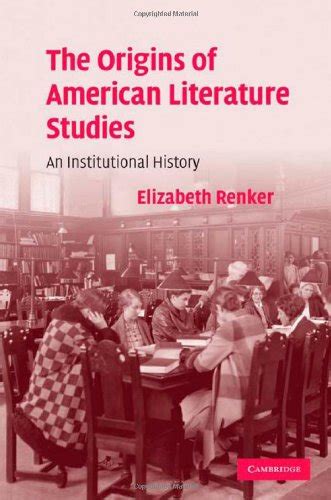 The Origins of American Literature Studies An Institutional History PDF