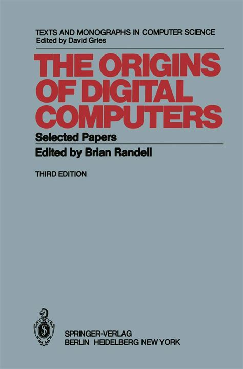 The Origins of Digital Computers Selected Papers 3rd Edition Kindle Editon