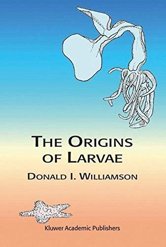 The Origins of Larvae 2nd Edition Kindle Editon
