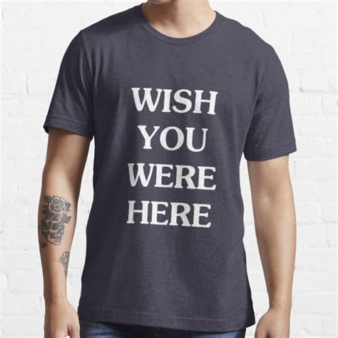 The Origins of the "Wish You Were Here" T-Shirt