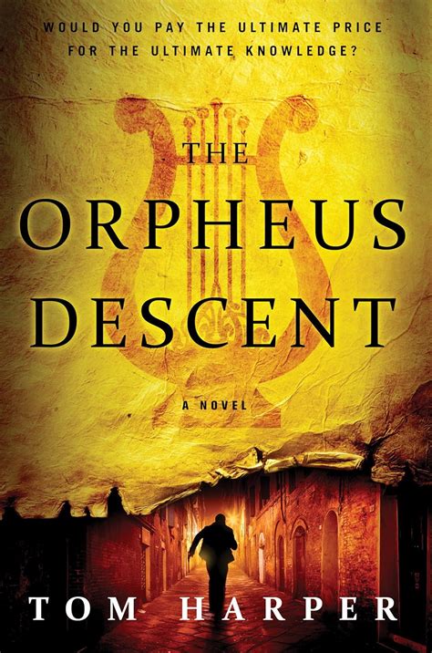 The Orpheus Descent A Novel Reader
