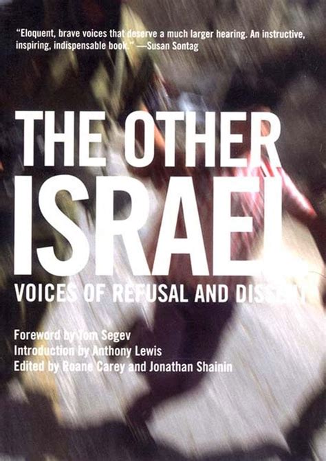 The Other Israel Voices of Refusal and Dissent PDF