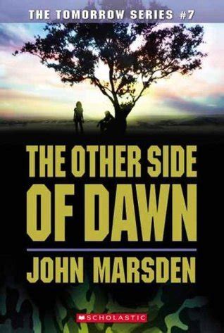The Other Side of Dawn Tomorrow Book 7