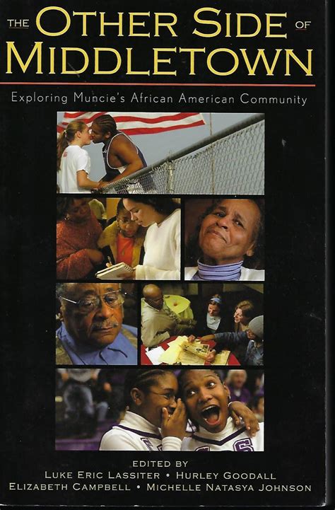 The Other Side of Middletown Exploring Muncie's African American Community Doc