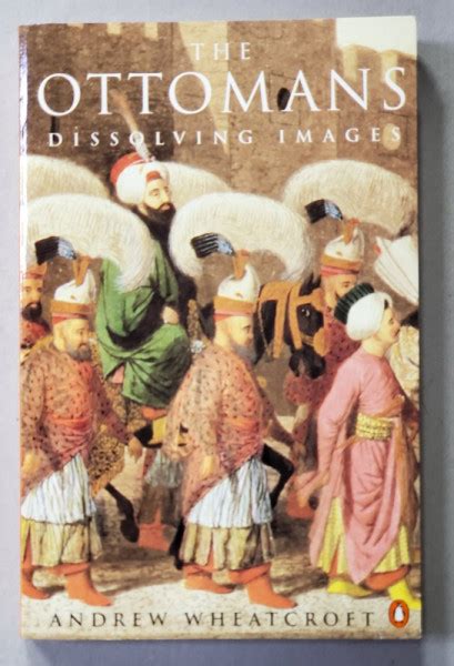 The Ottomans Dissolving Images Reader