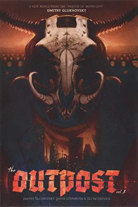 The Outpost America A Metro 2033 Universe graphic novel Volume 1 Reader