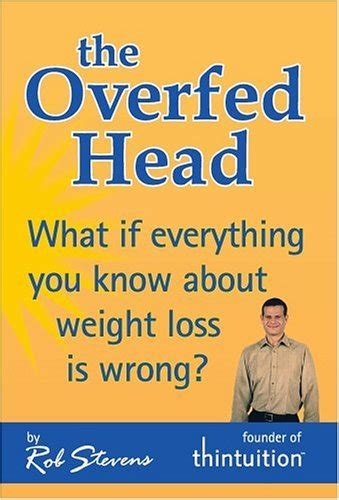The Overfed Head - thintuition Ebook Reader