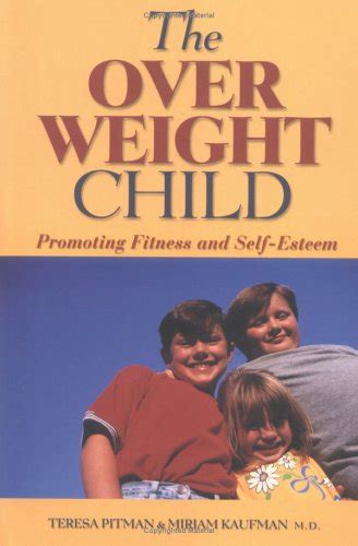 The Overweight Child Promoting Fitness and Self-Esteem Doc