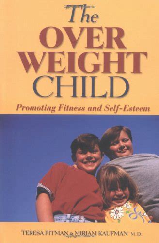 The Overweight Child Promoting Fitness and Self-Esteem Doc