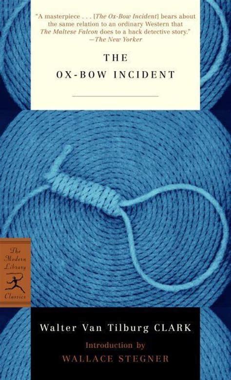 The Ox-Bow Incident Modern Library Classics Ebook PDF