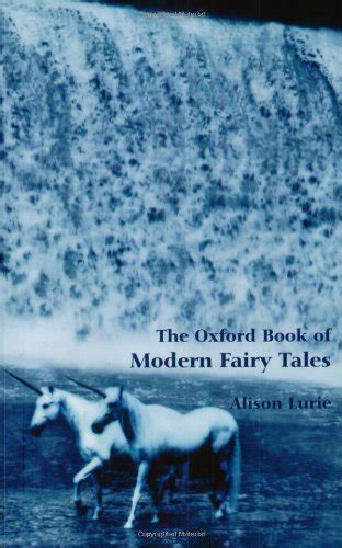 The Oxford Book of Modern Fairy Tales Oxford Books of Prose Kindle Editon