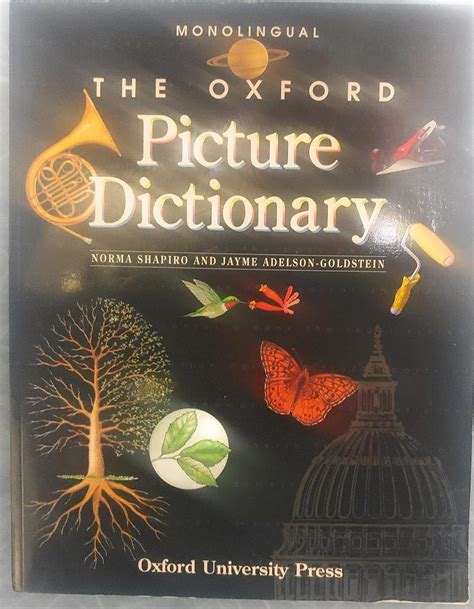 The Oxford Picture Dictionary Monolingual Edition The Oxford Picture Dictionary Program Kindle Editon