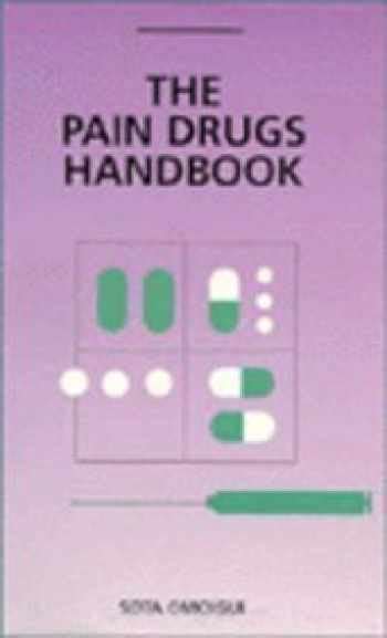 The Pain Drugs Handbook PDF