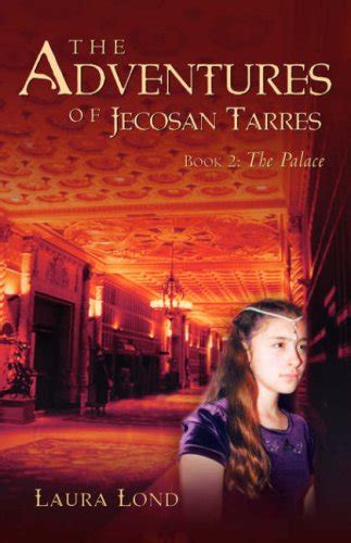 The Palace The Adventures of Jecosan Tarres Reader