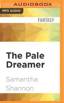 The Pale Dreamer A Bone Season Prequel The Bone Season Reader