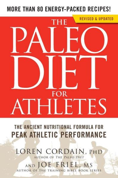 The Paleo Diet for Athletes A Nutritional Formula for Peak Athletic Performance Epub