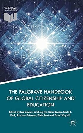 The Palgrave Handbook of Global Citizenship and Education Doc