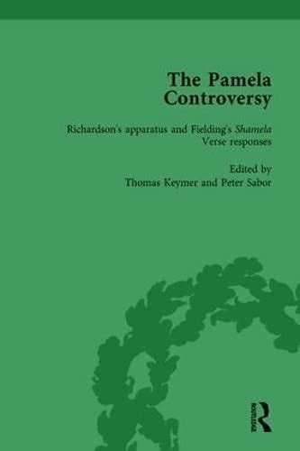 The Pamela Controversy Vol 4 Criticisms and Adaptations of Samuel Richardson s Pamela 1740-1750 Volume 4 Epub