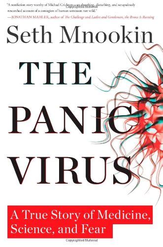 The Panic Virus A True Story of Medicine Science and Fear Epub