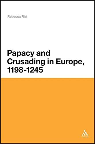 The Papacy and Crusading in Europe, 1198-1245 Doc
