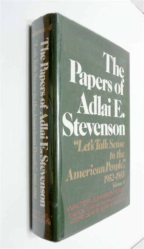 The Papers of Adlai E Stevenson