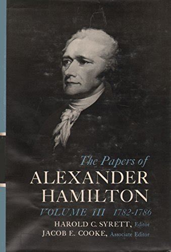The Papers of Alexander Hamilton 1782-1786 Vol3 Epub