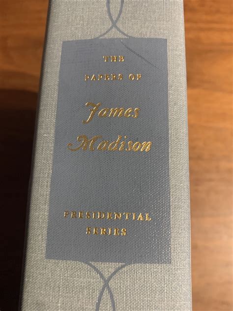The Papers of James Madison 19 February 1815-12 October 1815 Presidential Series Reader