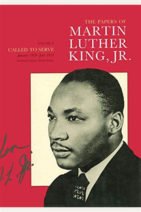 The Papers of Martin Luther King Jr Volume I Called to Serve January 1929-June 1951 Martin Luther King Papers PDF