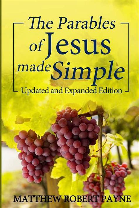 The Parables of Jesus Made Simple Updated and Expanded Edition PDF