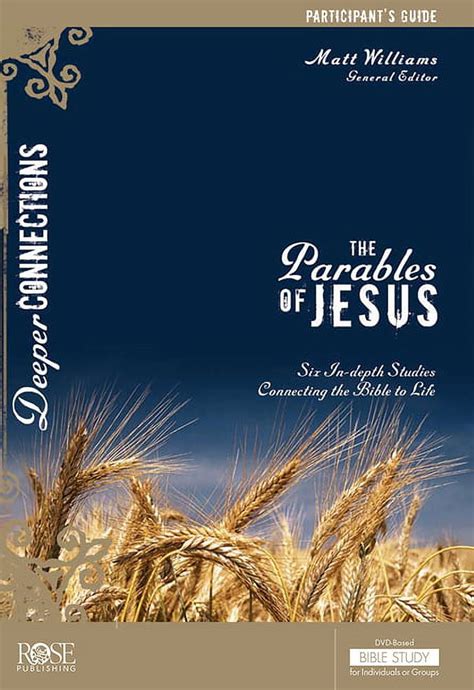 The Parables of Jesus Participant s Guide Deeper Connections PDF