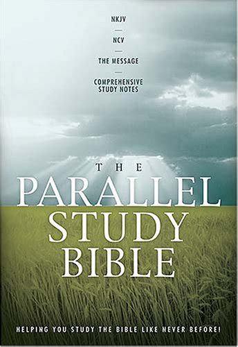 The Parallel Study Bible NKJV NCV The Message Comprehensive Study Notes Epub