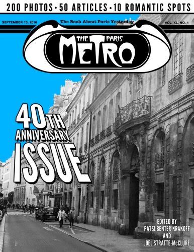 The Paris Metro 40th Anniversary Issue The Book About Paris Yesterday Epub
