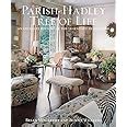 The Parish-Hadley Tree of Life An Intimate History of the Legendary Design Firm PDF