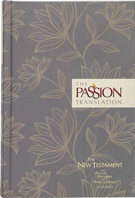 The Passion Translation New Testament 2nd Edition Floral With Psalms Proverbs and Song of Songs PDF