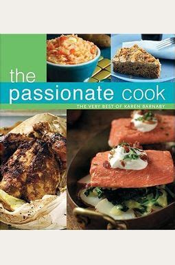 The Passionate Cook The Very Best of Karen Barnaby Epub